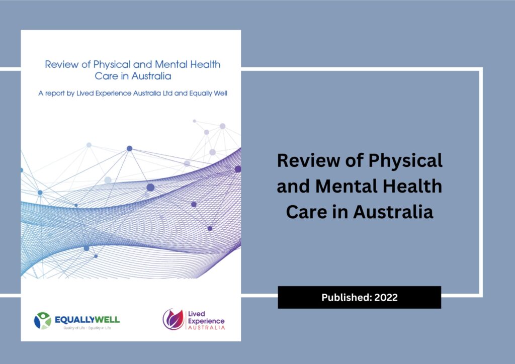 Review of Physical & MH Care in Aus